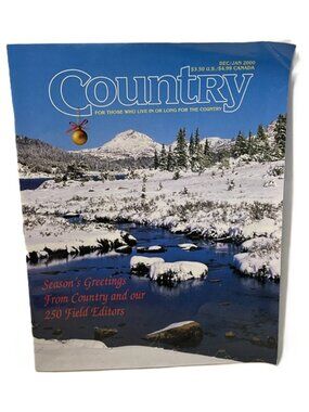 Country Mag. Dec. Jan. 2000 Vol 13 No. 6 For Those Who Live Or Long For Country